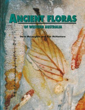Ancient Floras of Western Australia