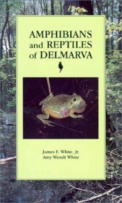 Amphibians and Reptiles of Delmarva