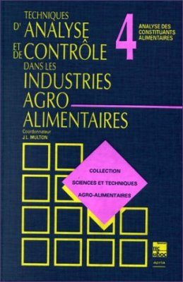 Collection Sciences et Techniques Agro-alimentaire Tome 4
