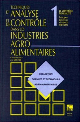 Collection Sciences et Techniques Agro-alimentaires Tome 1