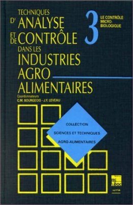 Collection Sciences et Techniques Agro-alimentaires Tome 3