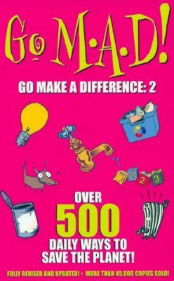 Go M.A.D! Go Make a Difference 2