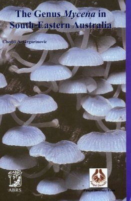 The Genus Mycena in South-Eastern Australia