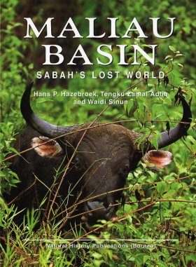 Maliau Basin: Sabah's Lost World