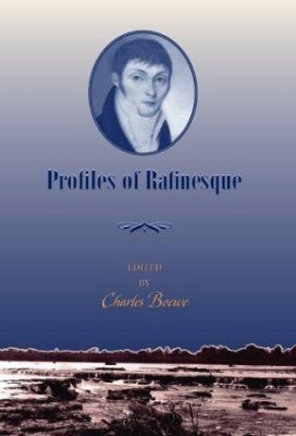 Profiles of Rafinesque