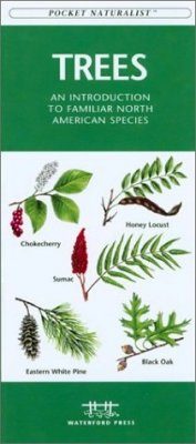 Trees: An Introduction to Familiar North American Species