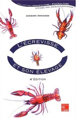 L'Ecrevisse et son Elevage