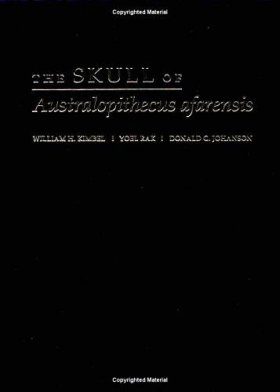 The Skull of Australopithecus afarensis