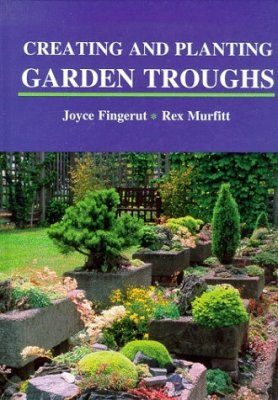Creating and Planting Garden Troughs