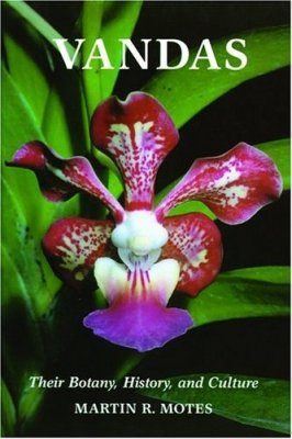 Vandas: Their Botany, History and Culture