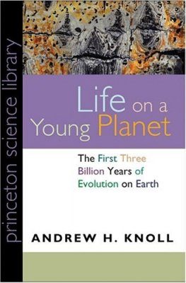Life on a Young Planet