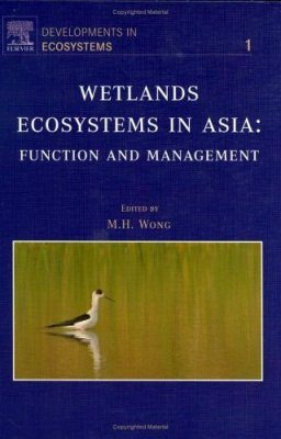 Wetlands Ecosystems in Asia