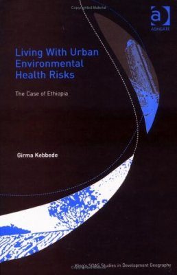 Living with Urban Environmental Health Risks