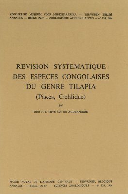 Révision Systématique des Espèces Congolaises du Genre Tilapia (Pisces, Cichlidae)