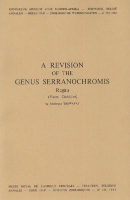 A Revision of the genus Serranochromis Regan (Pisces, Cichlidae)
