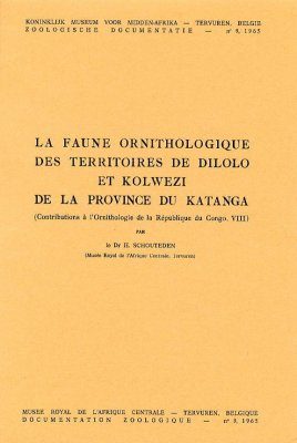 La Faune Ornithologique des Territoires de Dilolo et Kolwezi de la Province du Katanga
