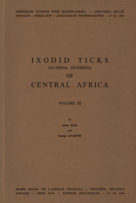 Ixodid Ticks (Acarina, Ixodidae) of Central Africa, Volume 3: Genus Rhipicephalus Koch, 1844