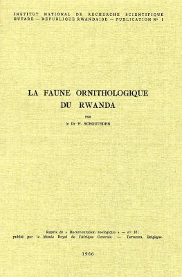 La Faune Ornithologique du Rwanda