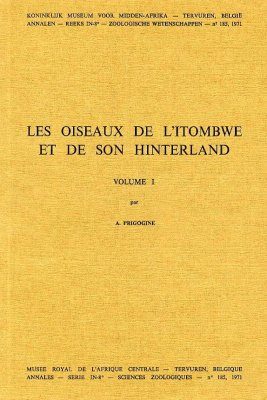 Les Oiseaux de l'Itombwe et de Son Hinterland, Volume I