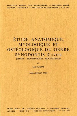 Etude Anatomique, Myologique et Ostéologique du Genre Synodontis Cuvier