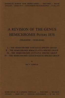 A Revision of the Genus Hemichromis Peters 1858 (Teleostei: Cichlidae)