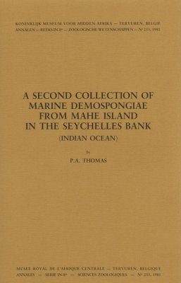 A Second Collection of Marine Demospongiae From Mahe Island In The Seychelles Bank (Indian Ocean)
