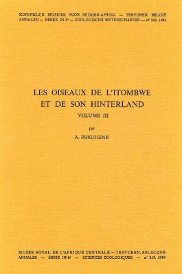 Les Oiseaux de l'Itombwe et de Son Hinterland, Volume III