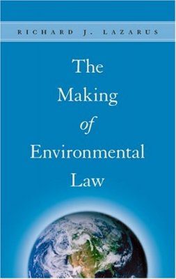 The Making of Environmental Law