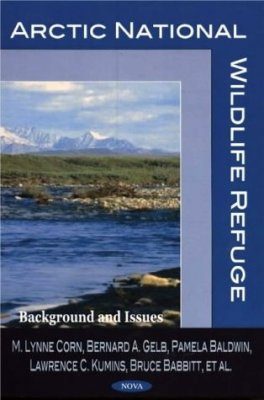 Artic National Wildlife Refuge Background and Issues