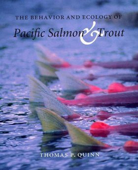 The Behaviour and Ecology of Pacific Salmon and Trout
