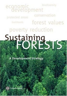Sustaining Forests: A Development Strategy