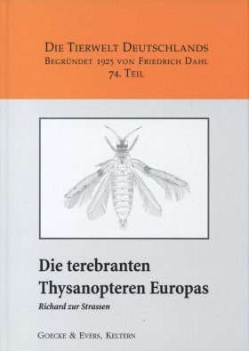 Die Terebranten Thysanopteren Europas und des Mittelmeer-Gebietes