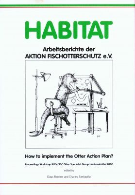 HABITAT 13: How to Implement the Otter Action Plan?