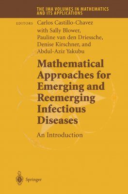 Mathematical Approaches (1) for Emerging and Reemerging Infectious Disea Diseases - An Introduction