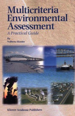 Multicriteria Environmental Assessment