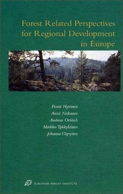 Forest Related Perspectives for Regional Development in Europe