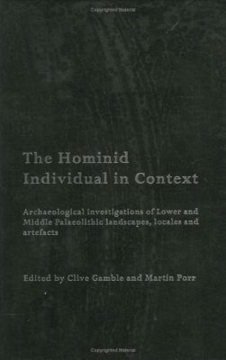 The Hominid Individual in Context