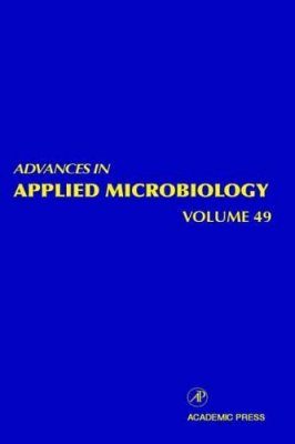 Advances in Applied Microbiology, Volume 49
