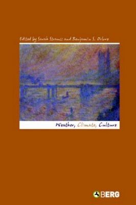 Weather, Climate, Culture