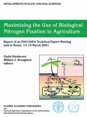 Maximising the Use of Biological Nitrogen Fixation in Agriculture