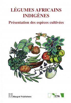 Legumes Africaines Indigenes - Presentation des Especes Cultivees
