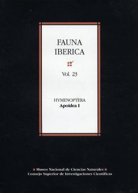 Fauna Ibérica, Volume 23: Hymenoptera: Apoidea I