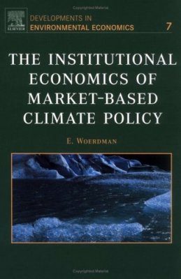 The Institutional Economics of Market-Based Climate Policy