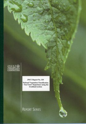National Vegetation Classification - Ten Years Experience Using the Woodland Section