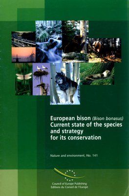 European Bison (Bison bonasus): Current State of the Species and Strategy for its Conservation
