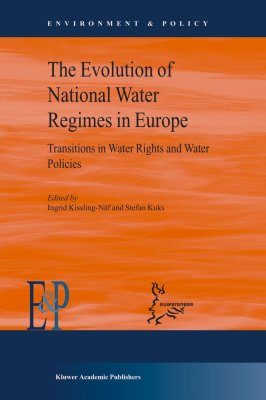 The Evolution of Natural Water Regimes in Europe