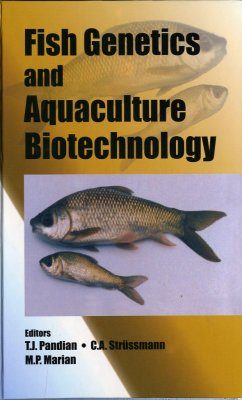 Fish Genetics and Aquaculture Biotechnology