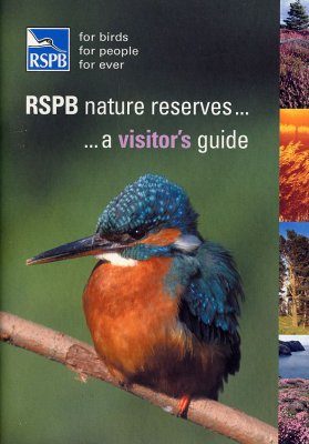 RSPB Nature Reserves: A Visitor's Guide