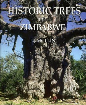 Historic Trees of Zimbabwe