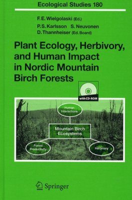 Plant Ecology, Herbivory, and Human Impact in Nordic Mountain Birch Forests